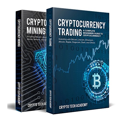 Cryptocurrency  A Complete Beginners Guide to Cryptocurrencies  Cryptocurrency Mining   Cryptocurrency Trading