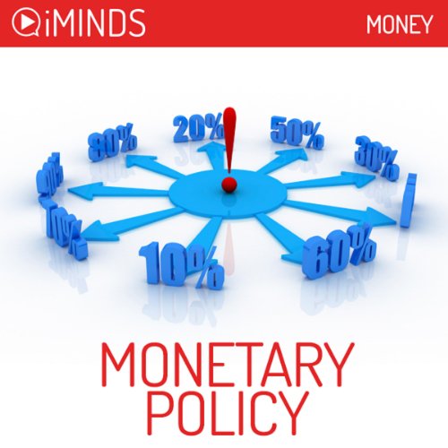 Monetary Policy  Money